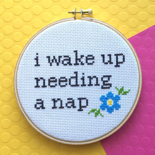 Wake Up Needing a Nap Counted Cross Stitch DIY KIT Intermediate-0